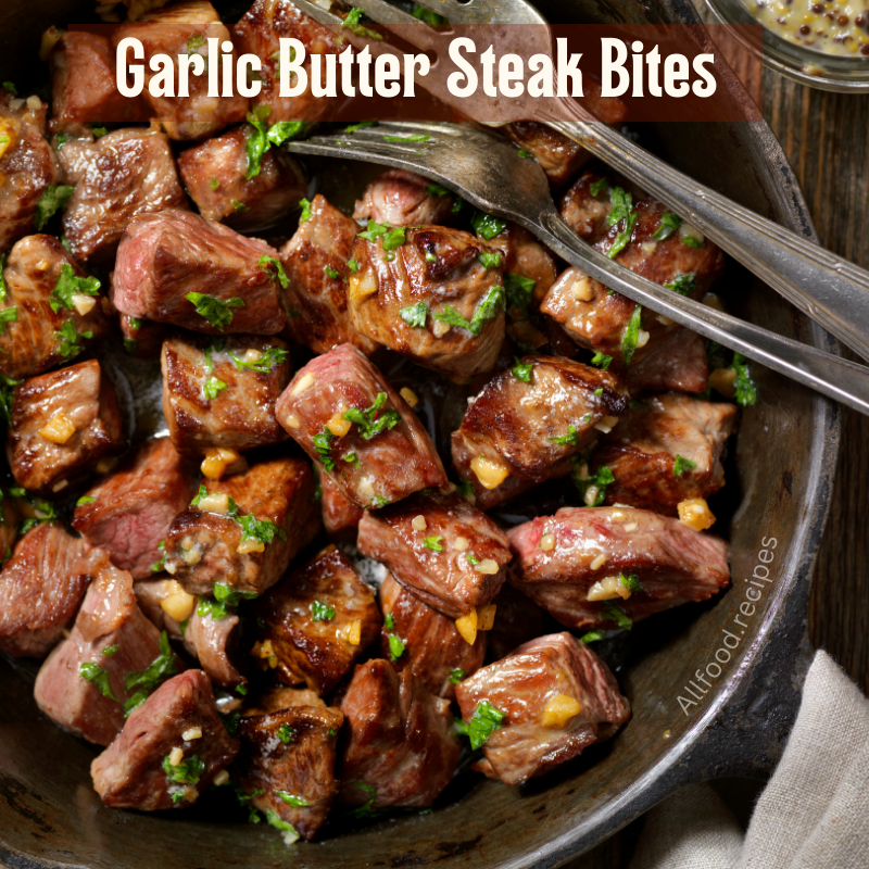 Garlic Butter Steak Bites